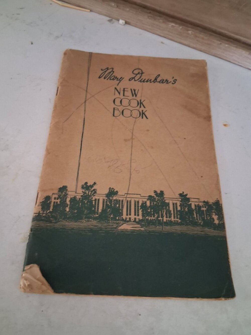 VINTAGE 1933 COPYRIGHT Mary Dunbar's NEW COOK BOOK JEWEL TEA COMPANY